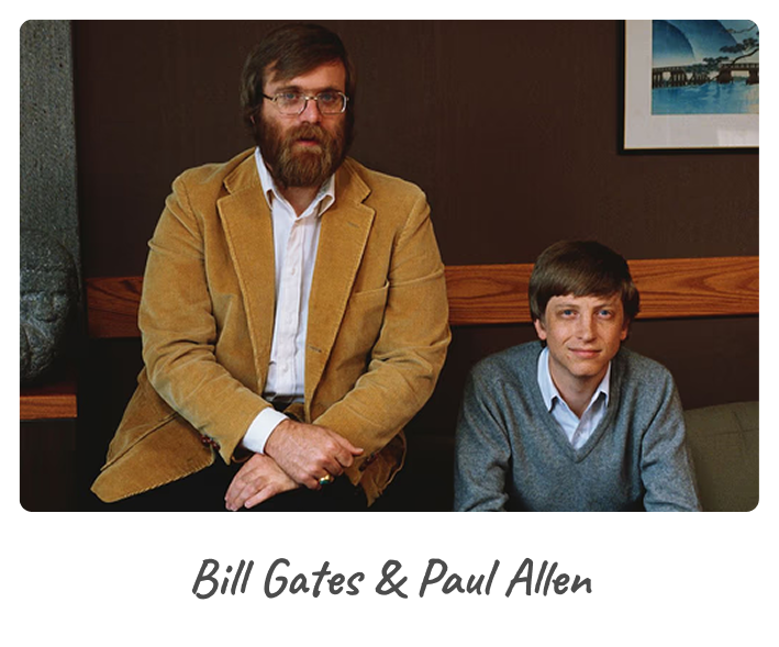 Bill Gates & Paul Allen