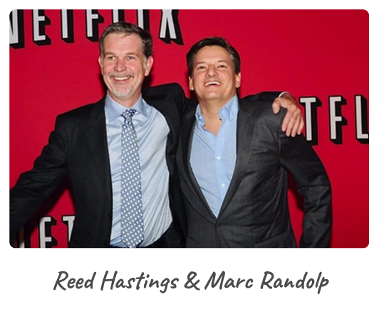 Reed Hastings & Marc Randolp